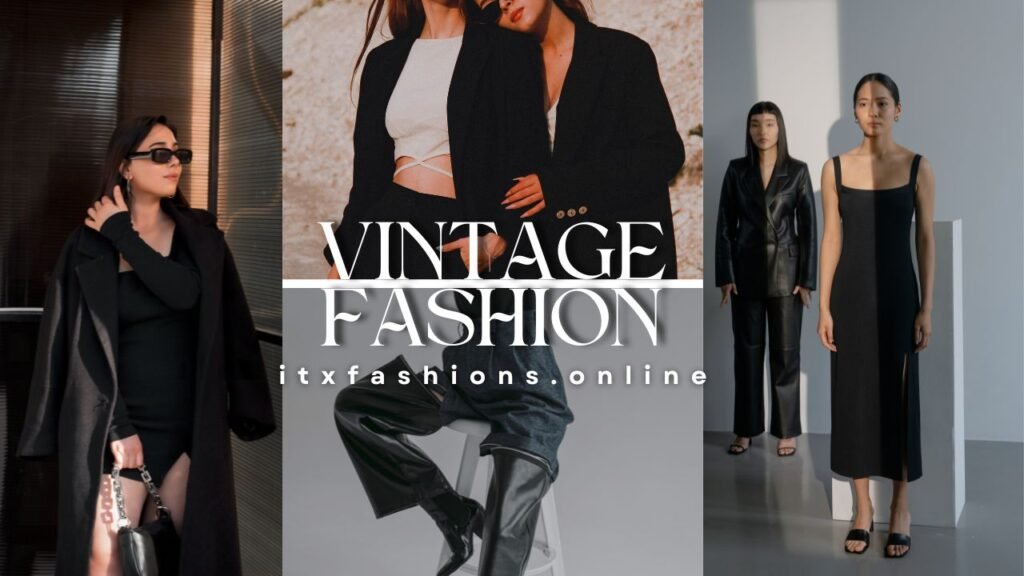 Vintage Fashion